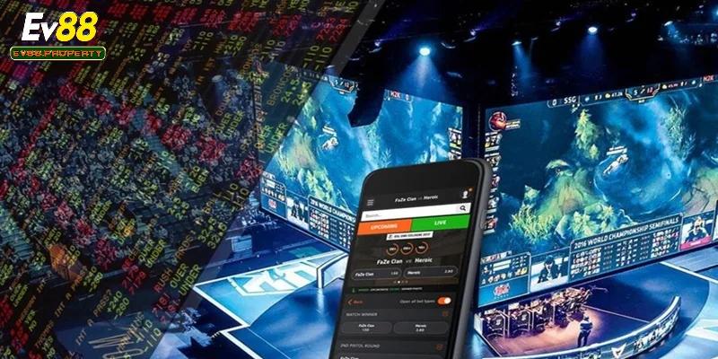 Các cửa cược eSports phổ biến hiện nay